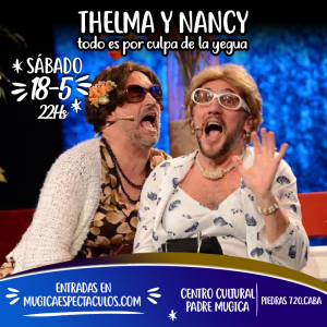 THELMA Y NANCY - SABADO 18 DE MAYO 22:00